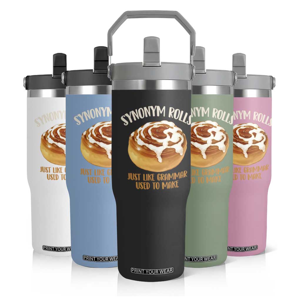 Funny Synonym Rolls Just Like Grammar Used To Make Flip Straw Tumbler Cinnamon Rolls Grammar Pun