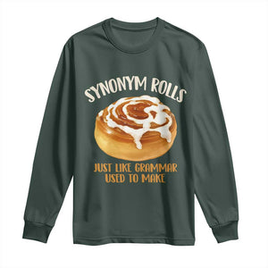 Funny Synonym Rolls Just Like Grammar Used To Make Long Sleeve Shirt Cinnamon Rolls Grammar Pun