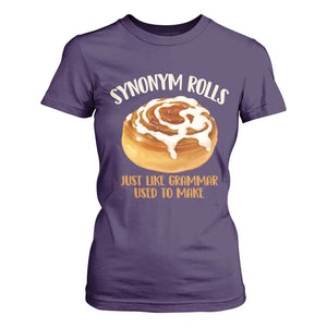 Funny Synonym Rolls Just Like Grammar Used To Make T Shirt For Women Cinnamon Rolls Grammar Pun