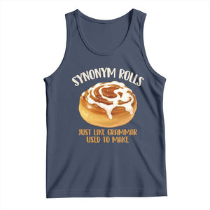 Funny Synonym Rolls Just Like Grammar Used To Make Tank Top Cinnamon Rolls Grammar Pun