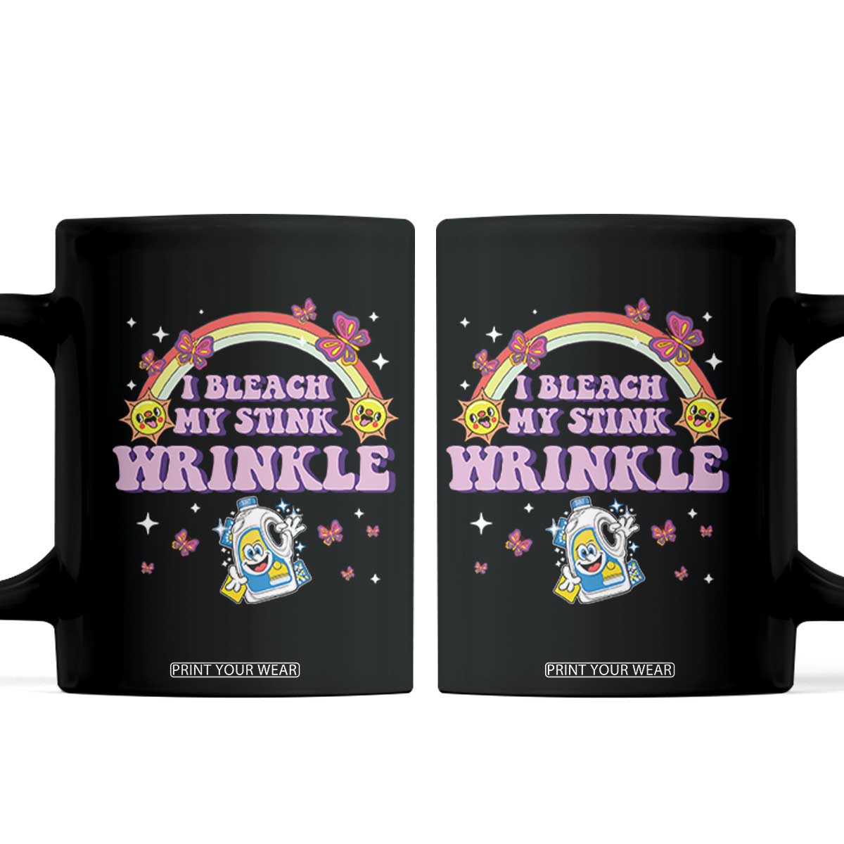 Funny I Bleach My Stink Wrinkle Coffee Mug Gag Adult Humor Rainbow Bleach Bottle TS11 Black Print Your Wear