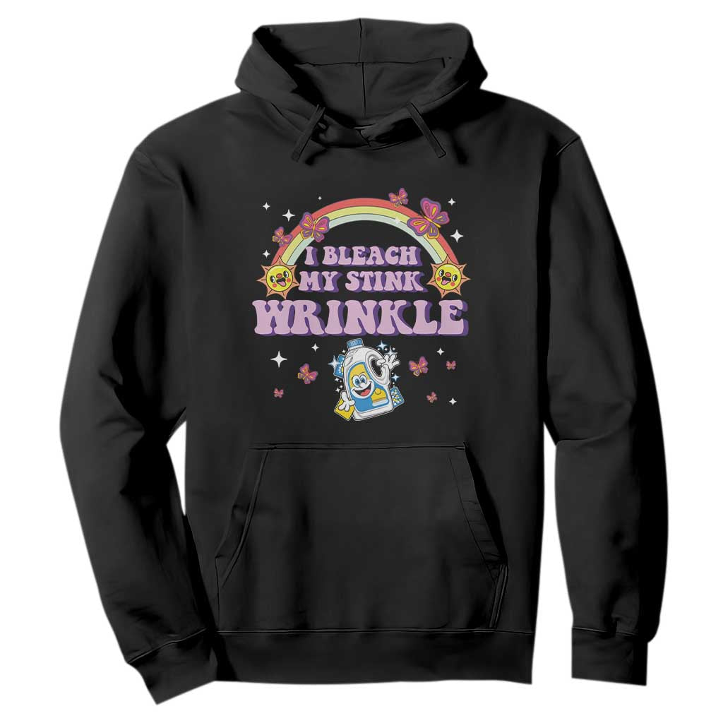 Funny I Bleach My Stink Wrinkle Hoodie Gag Adult Humor Rainbow Bleach Bottle TS11 Black Print Your Wear