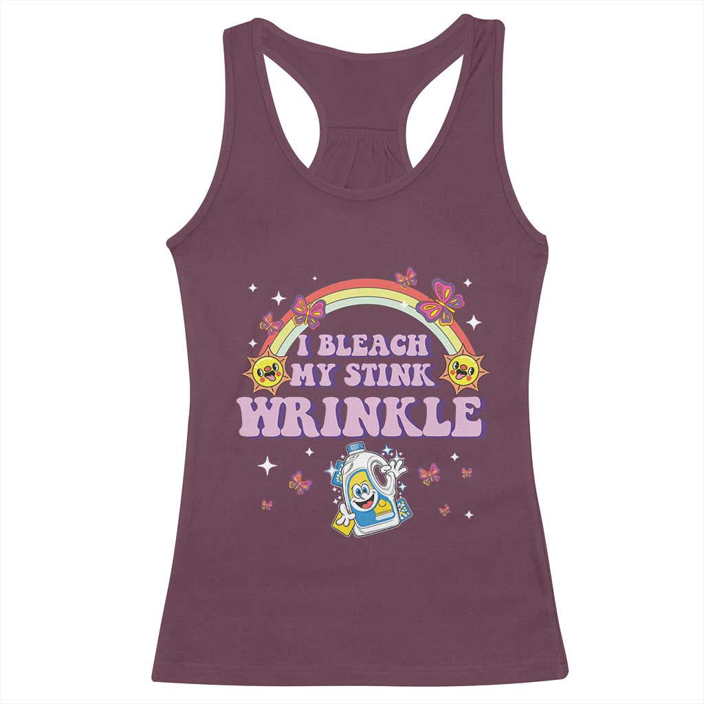 Funny I Bleach My Stink Wrinkle Racerback Tank Top Gag Adult Humor Rainbow Bleach Bottle TS11 Maroon Print Your Wear
