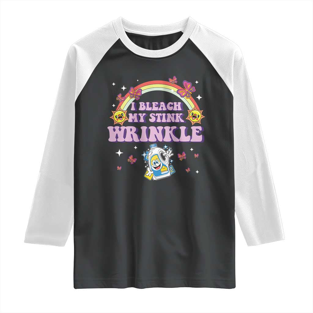 Funny I Bleach My Stink Wrinkle Raglan Shirt Gag Adult Humor Rainbow Bleach Bottle TS11 Black White Print Your Wear