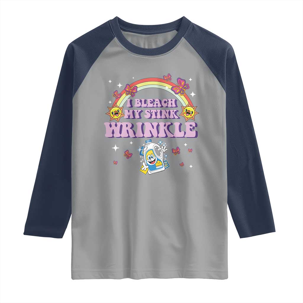 Funny I Bleach My Stink Wrinkle Raglan Shirt Gag Adult Humor Rainbow Bleach Bottle TS11 Sport Gray Navy Print Your Wear
