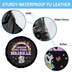 Funny I Bleach My Stink Wrinkle Spare Tire Cover Gag Adult Humor Rainbow Bleach Bottle TS11 Print Your Wear