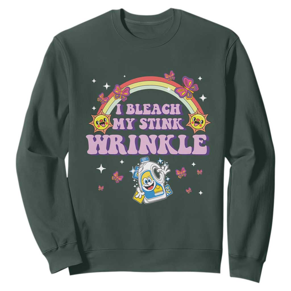 Funny I Bleach My Stink Wrinkle Sweatshirt Gag Adult Humor Rainbow Bleach Bottle TS11 Dark Forest Green Print Your Wear