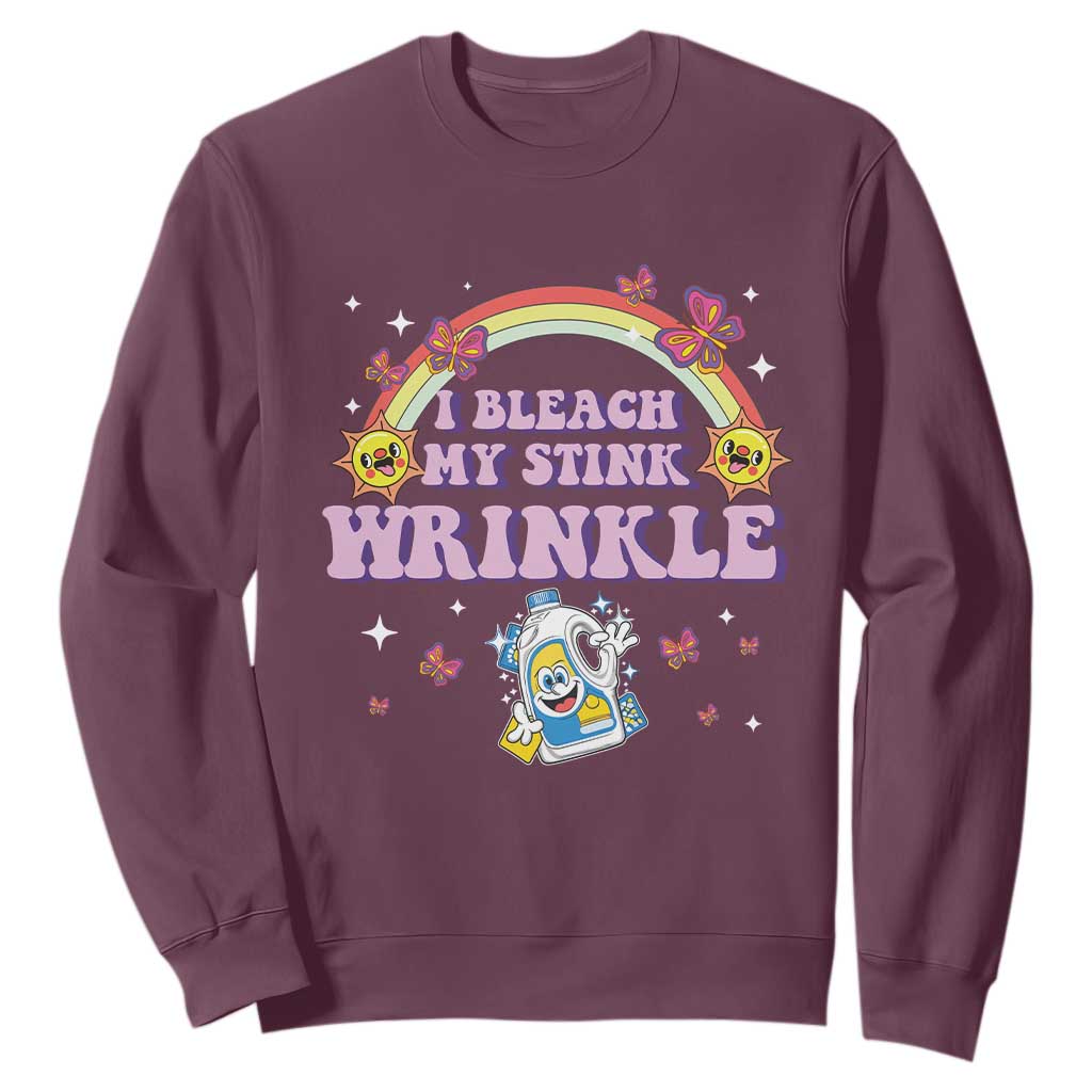 Funny I Bleach My Stink Wrinkle Sweatshirt Gag Adult Humor Rainbow Bleach Bottle TS11 Maroon Print Your Wear