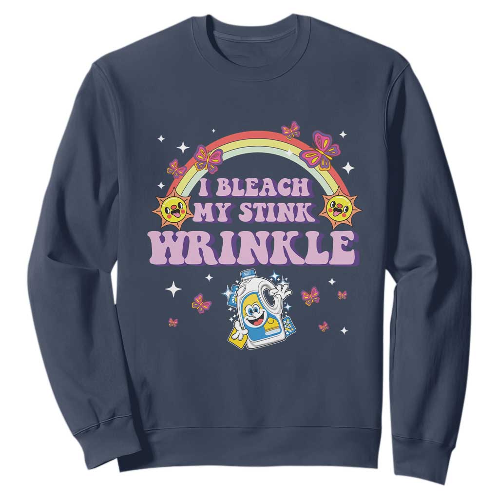 Funny I Bleach My Stink Wrinkle Sweatshirt Gag Adult Humor Rainbow Bleach Bottle TS11 Navy Print Your Wear