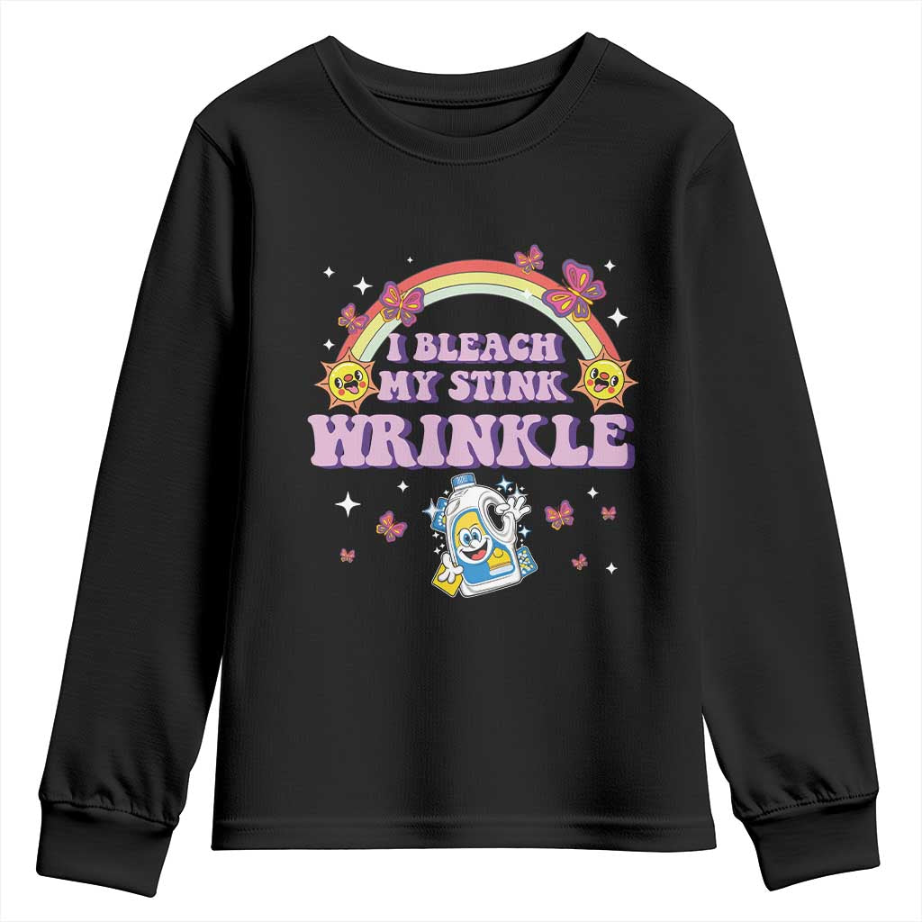 Funny I Bleach My Stink Wrinkle Youth Sweatshirt Gag Adult Humor Rainbow Bleach Bottle TS11 Black Print Your Wear