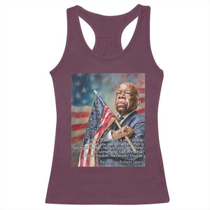 John Lewis Racerback Tank Top My Philosophy Is Very Simple Get In Good Trouble Necessary Trouble TS11 Maroon Print Your Wear