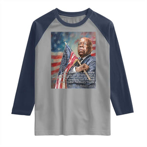 John Lewis Raglan Shirt My Philosophy Is Very Simple Get In Good Trouble Necessary Trouble TS11 Sport Gray Navy Print Your Wear