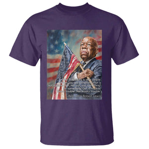 John Lewis T Shirt My Philosophy Is Very Simple Get In Good Trouble Necessary Trouble TS11 Purple Print Your Wear