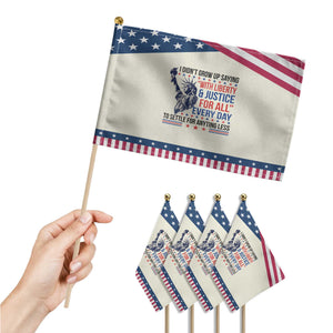 Funny I Didn't Grow Up Saying With Liberty And Justice For All Patriotic Handheld Flag TS11 Print Your Wear