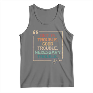 Funny Get In Good Necessary Trouble Tank Top John Lewis Civil Rights Social Justice TS11 Black Heather Print Your Wear