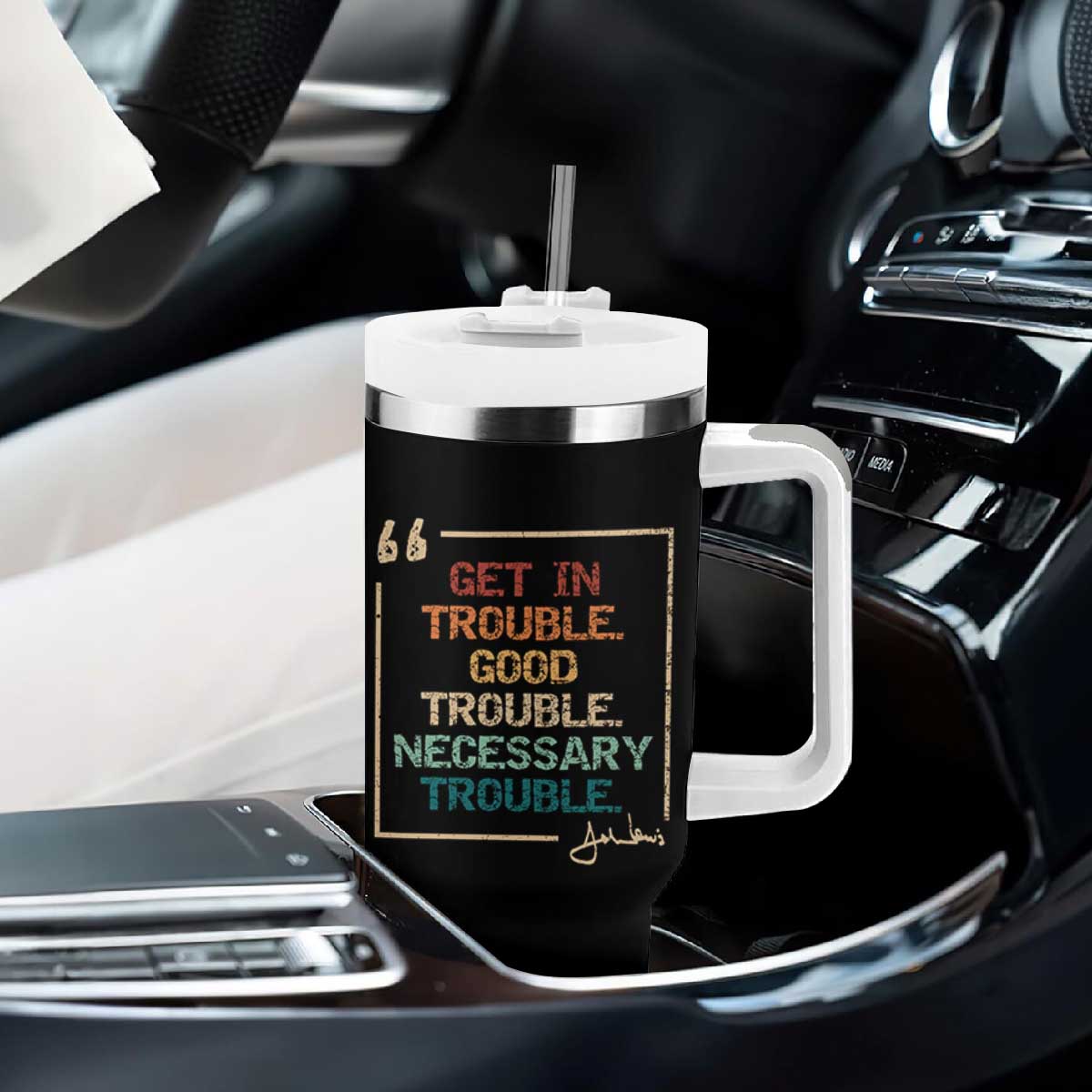Funny Get In Good Necessary Trouble Tumbler With Handle John Lewis Civil Rights Social Justice TS11 Print Your Wear