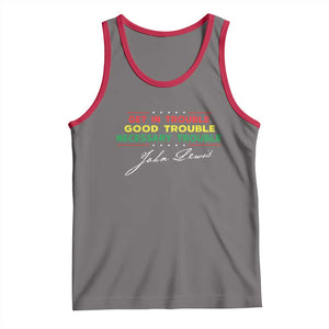 John Lewis Quote Tank Top Get In Good Necessary Trouble Civil Rights TS11 Deep Heather Red Print Your Wear