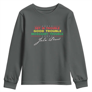 John Lewis Quote Youth Sweatshirt Get In Good Necessary Trouble Civil Rights TS11 Dark Heather Print Your Wear