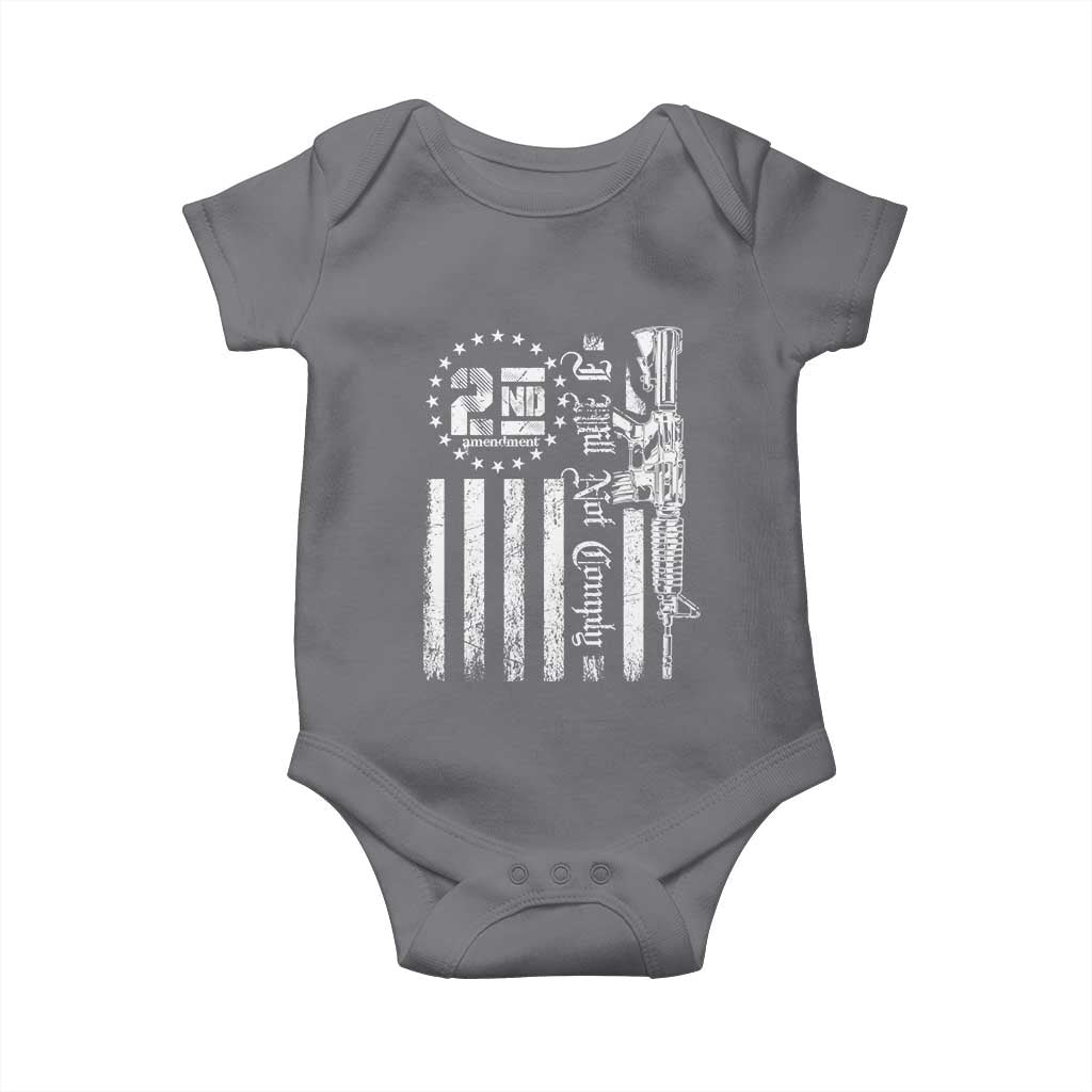2nd Amendment I Will Not Comply Baby Onesie AR15 Pro-Gun Rights American Flag TS11 Charcoal Print Your Wear