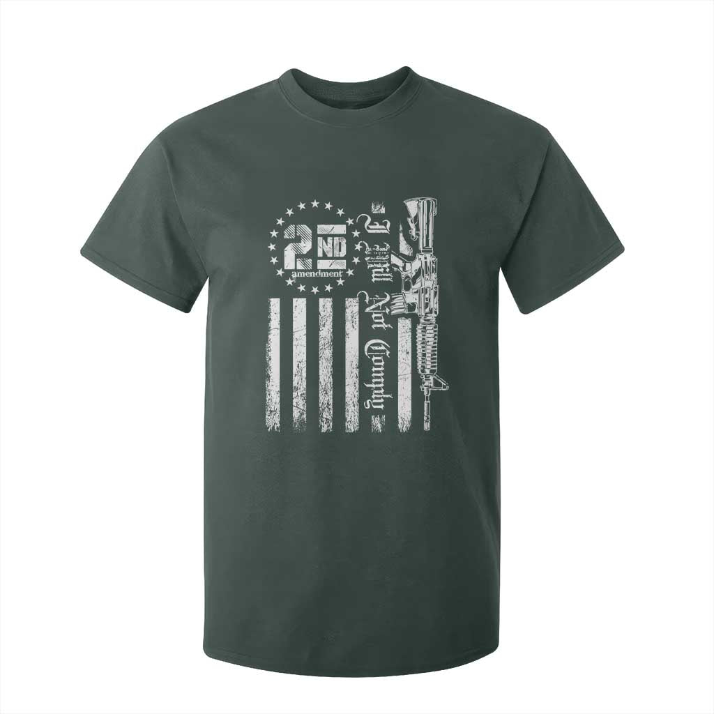 2nd Amendment I Will Not Comply T Shirt For Kid AR15 Pro-Gun Rights American Flag TS11 Dark Forest Green Print Your Wear