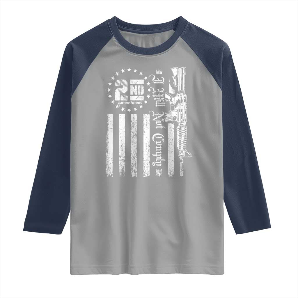 2nd Amendment I Will Not Comply Raglan Shirt AR15 Pro-Gun Rights American Flag TS11 Sport Gray Navy Print Your Wear