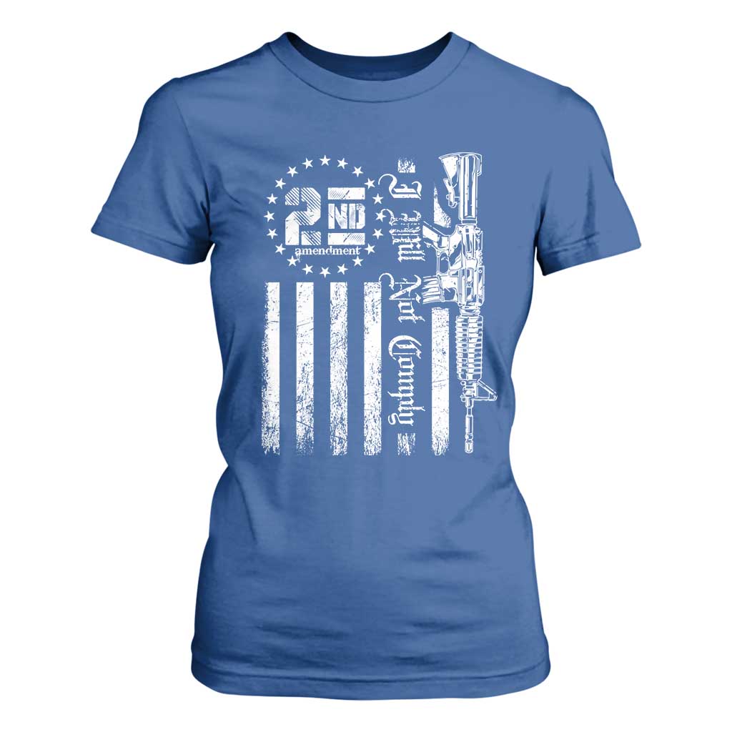 2nd Amendment I Will Not Comply T Shirt For Women AR15 Pro-Gun Rights American Flag TS11 Royal Blue Print Your Wear