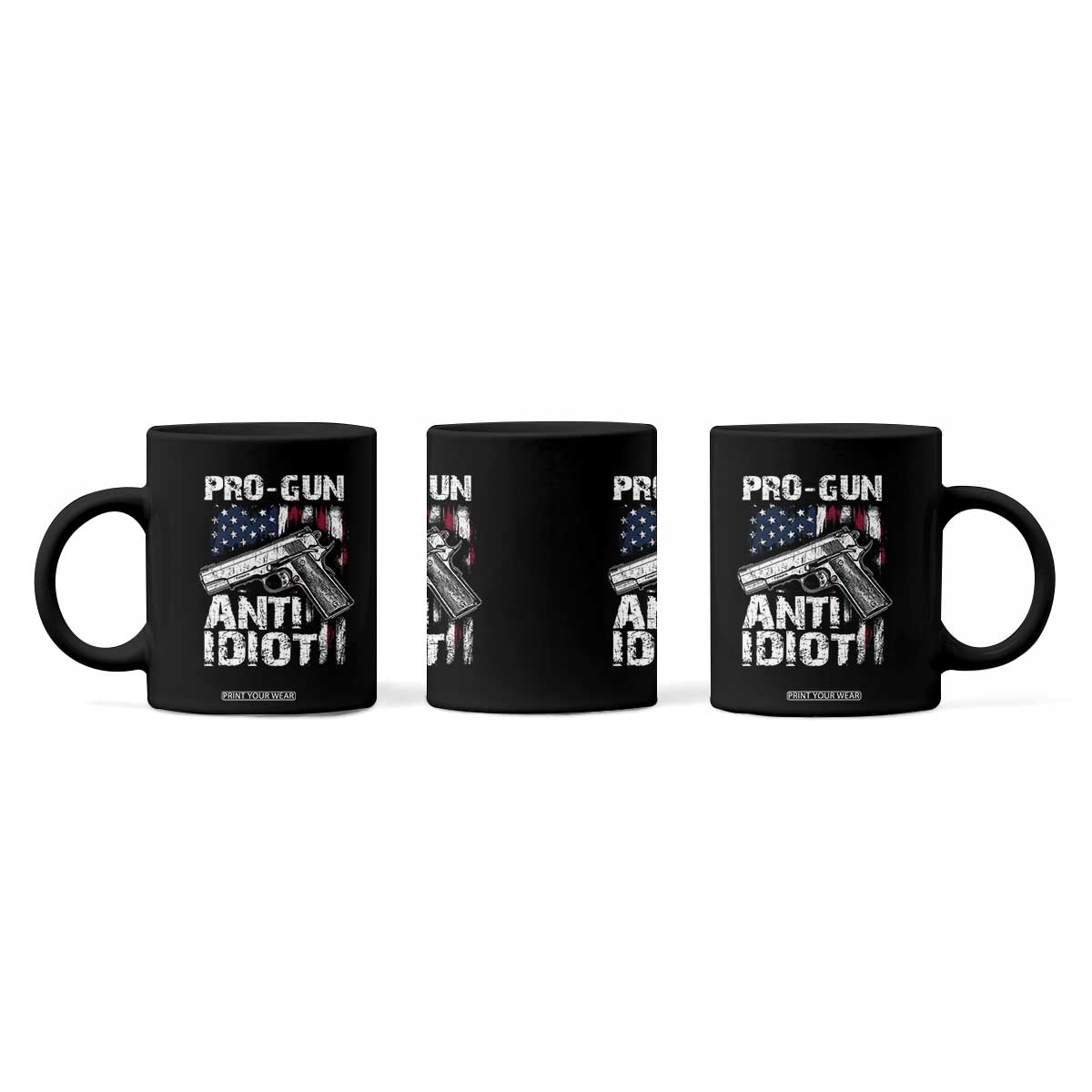 Pro Gun Anti Idiot Coffee Mug Vintage American Flag 2nd Amendment TS11 Print Your Wear