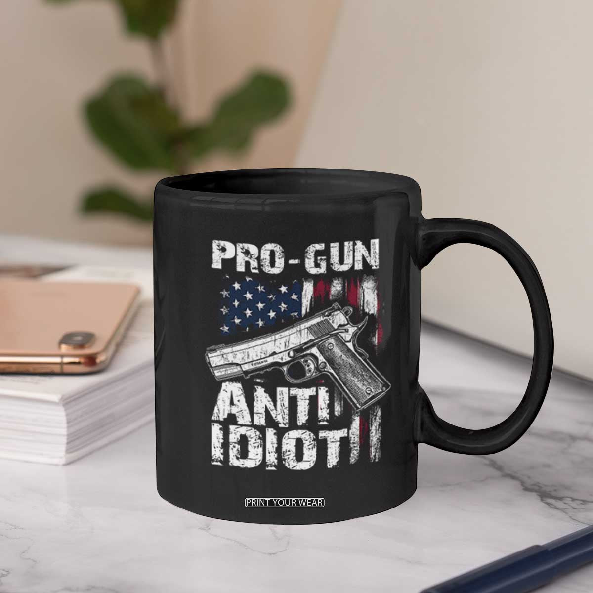 Pro Gun Anti Idiot Coffee Mug Vintage American Flag 2nd Amendment TS11 Print Your Wear