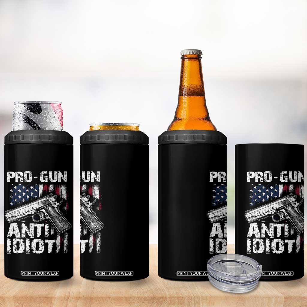 Pro Gun Anti Idiot 4 in 1 Can Cooler Tumbler Vintage American Flag 2nd Amendment TS11 Print Your Wear