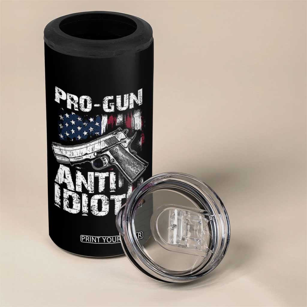 Pro Gun Anti Idiot 4 in 1 Can Cooler Tumbler Vintage American Flag 2nd Amendment TS11 Print Your Wear