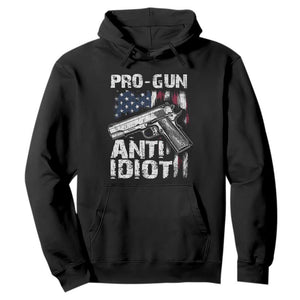 Pro Gun Anti Idiot Hoodie Vintage American Flag 2nd Amendment TS11 Black Print Your Wear