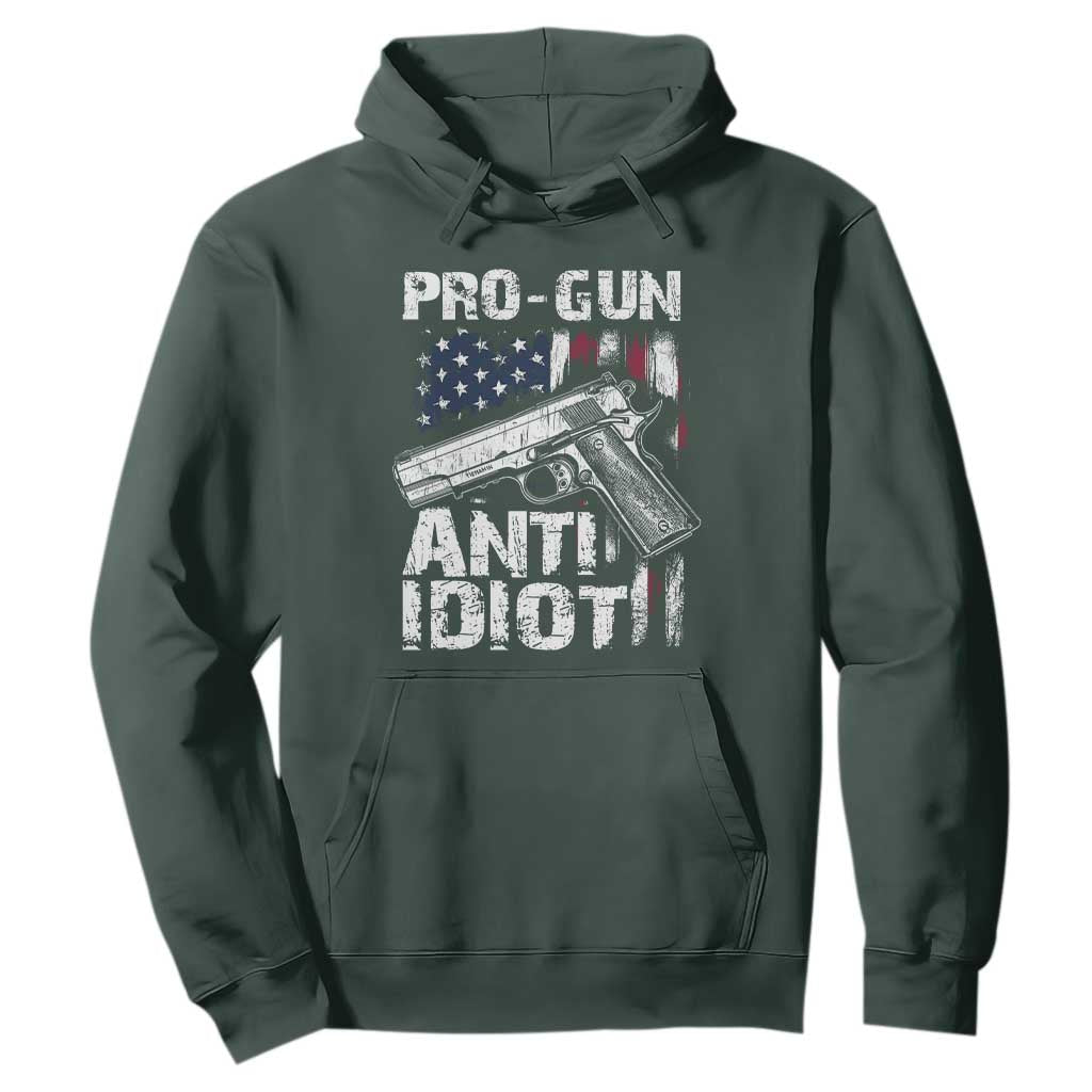 Pro Gun Anti Idiot Hoodie Vintage American Flag 2nd Amendment TS11 Dark Forest Green Print Your Wear
