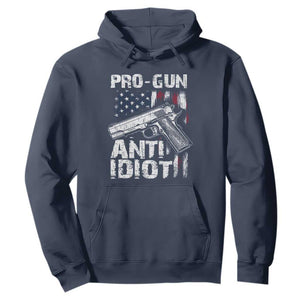 Pro Gun Anti Idiot Hoodie Vintage American Flag 2nd Amendment TS11 Navy Print Your Wear