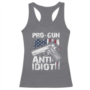 Pro Gun Anti Idiot Racerback Tank Top Vintage American Flag 2nd Amendment TS11 Charcoal Print Your Wear
