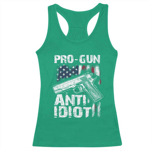 Pro Gun Anti Idiot Racerback Tank Top Vintage American Flag 2nd Amendment TS11 Irish Green Print Your Wear