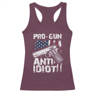 Pro Gun Anti Idiot Racerback Tank Top Vintage American Flag 2nd Amendment TS11 Maroon Print Your Wear