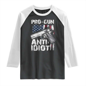 Pro Gun Anti Idiot Raglan Shirt Vintage American Flag 2nd Amendment TS11 Black White Print Your Wear