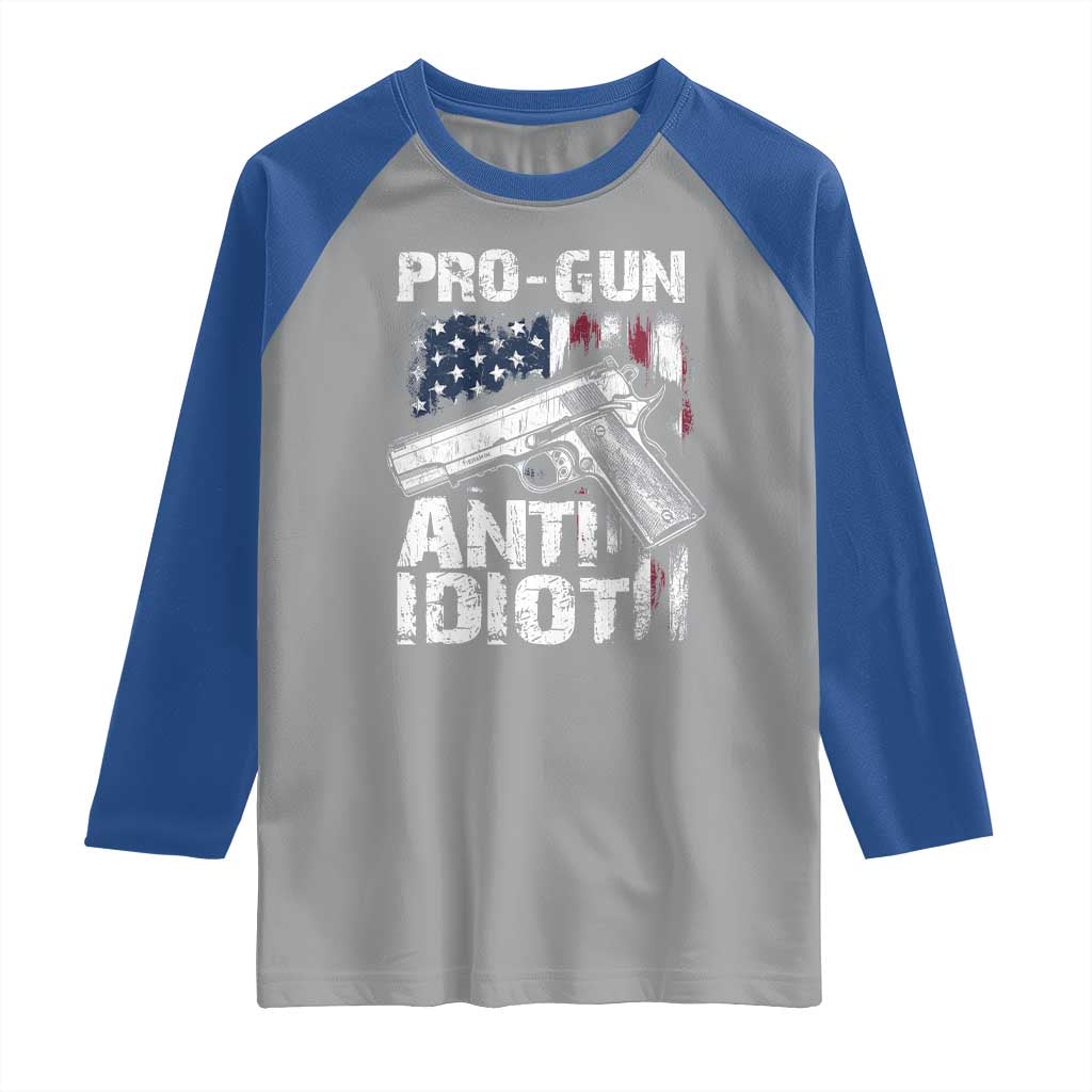 Pro Gun Anti Idiot Raglan Shirt Vintage American Flag 2nd Amendment TS11 Sport Gray Royal Print Your Wear