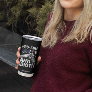 Pro Gun Anti Idiot Tumbler Cup Vintage American Flag 2nd Amendment TS11 Print Your Wear