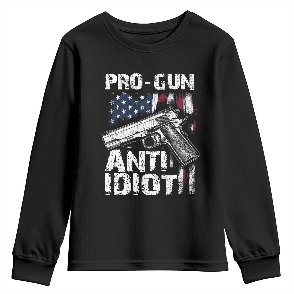 Pro Gun Anti Idiot Youth Sweatshirt Vintage American Flag 2nd Amendment TS11 Black Print Your Wear
