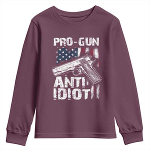 Pro Gun Anti Idiot Youth Sweatshirt Vintage American Flag 2nd Amendment TS11 Maroon Print Your Wear