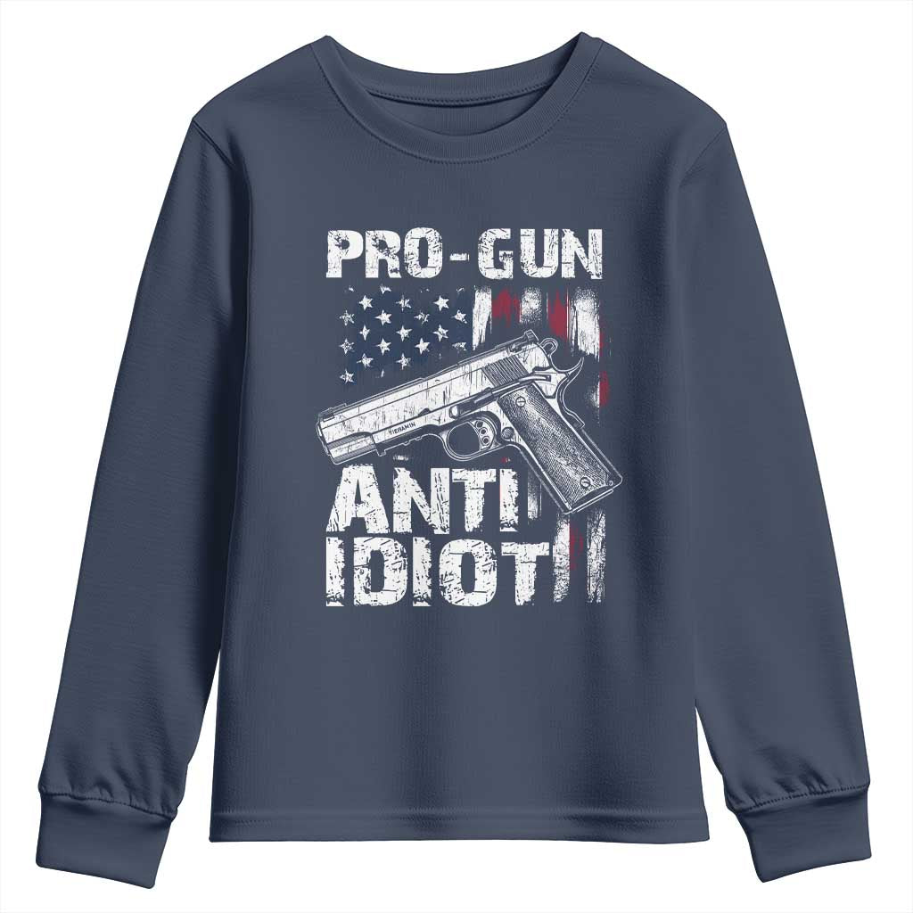 Pro Gun Anti Idiot Youth Sweatshirt Vintage American Flag 2nd Amendment TS11 Navy Print Your Wear
