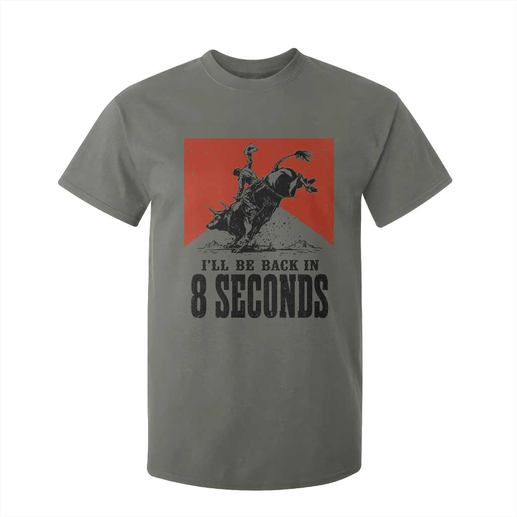 Funny Bull Rider T Shirt For Kid I'll Be Back In 8 Seconds Bull Riding Rodeo
