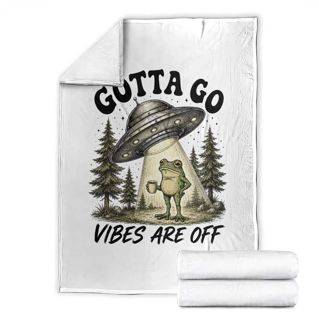 Funny Frog Alien Abduction Throw Blanket Gotta Go Vibes Are Off UFO Forest TS11 White Print Your Wear