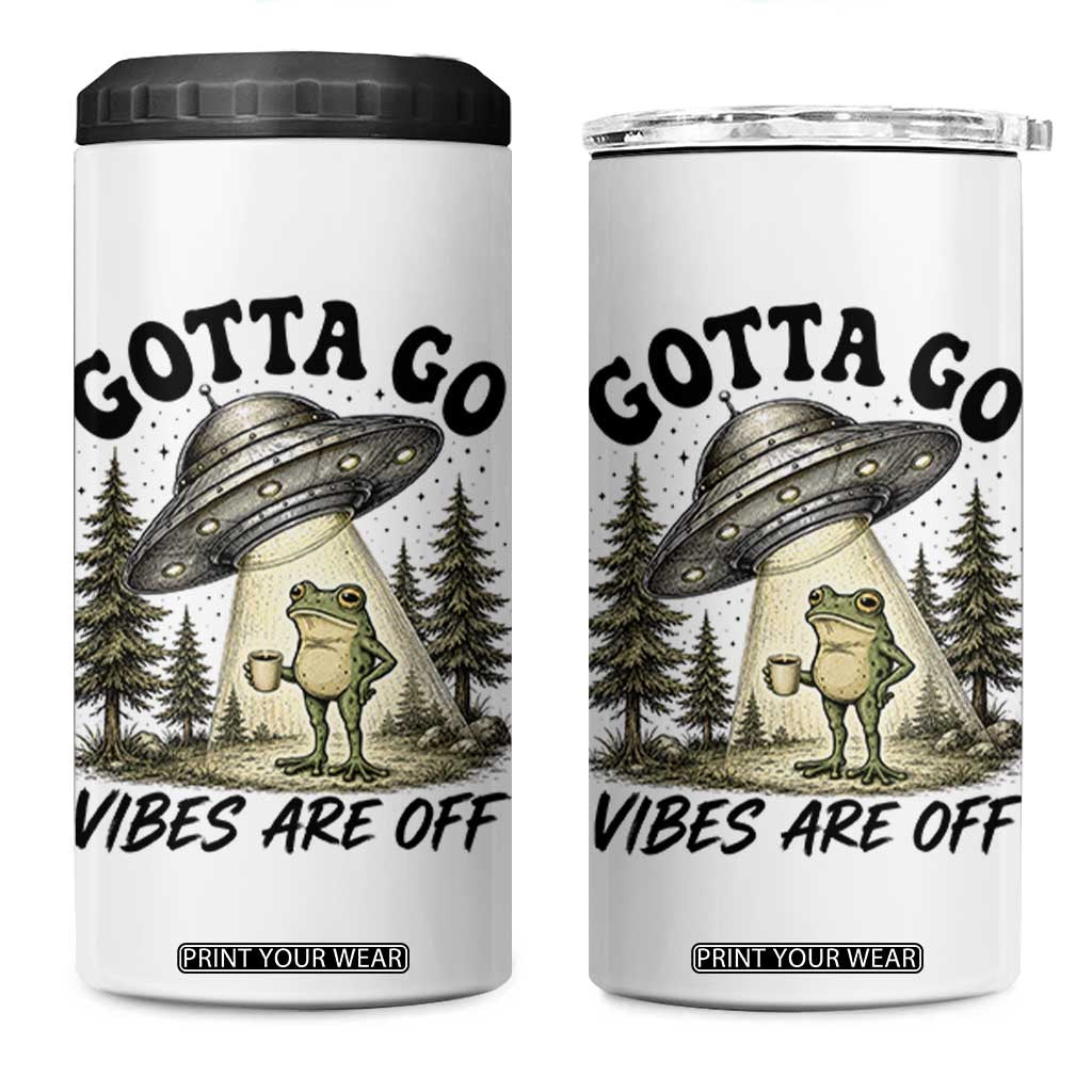 Funny Frog Alien Abduction 4 in 1 Can Cooler Tumbler Gotta Go Vibes Are Off UFO Forest TS11 One Size: 16 oz White Print Your Wear