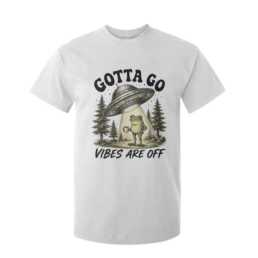 Funny Frog Alien Abduction T Shirt For Kid Gotta Go Vibes Are Off UFO Forest