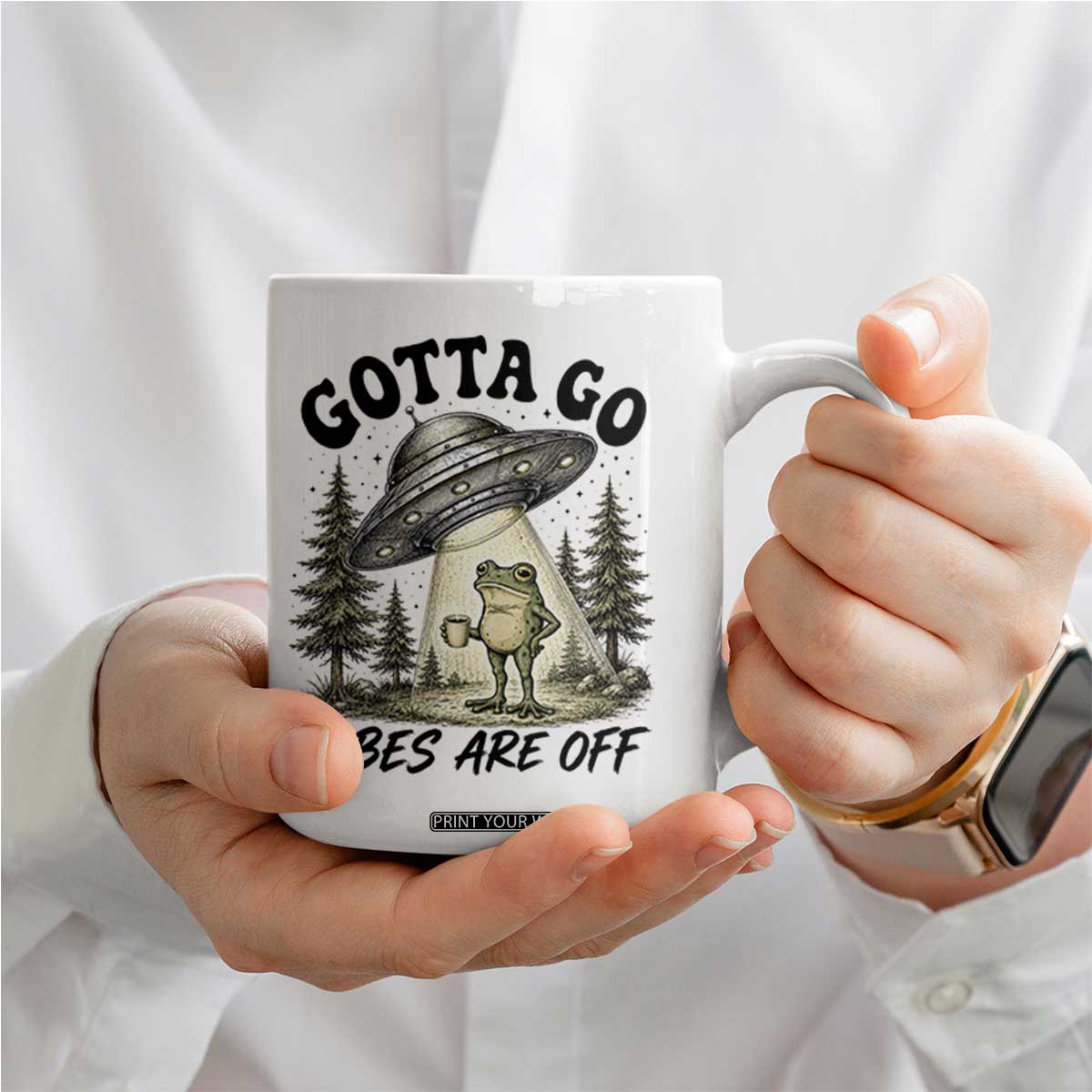 Funny Frog Alien Abduction Coffee Mug Gotta Go Vibes Are Off UFO Forest