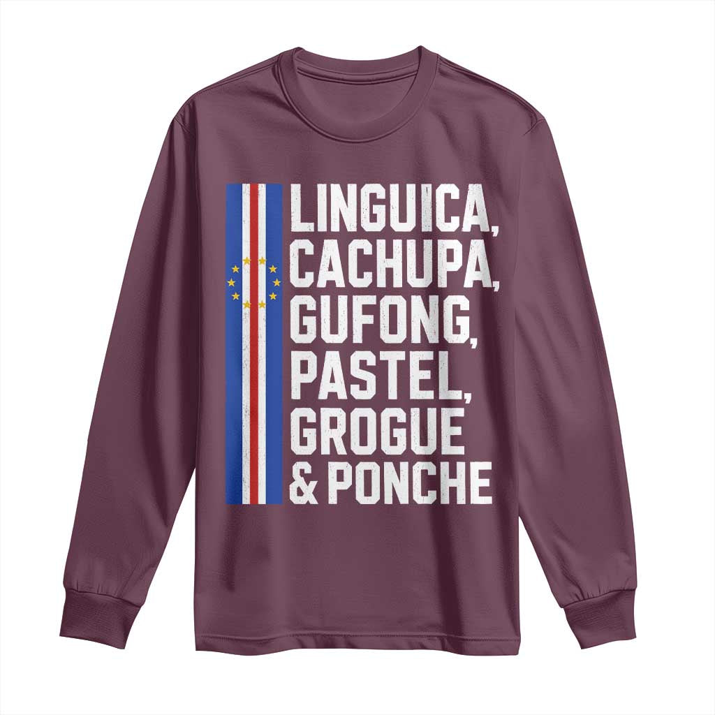 Cape Verde Cuisine Long Sleeve Shirt Linguica Cachupa Gufong Cabo Verde Heritage
