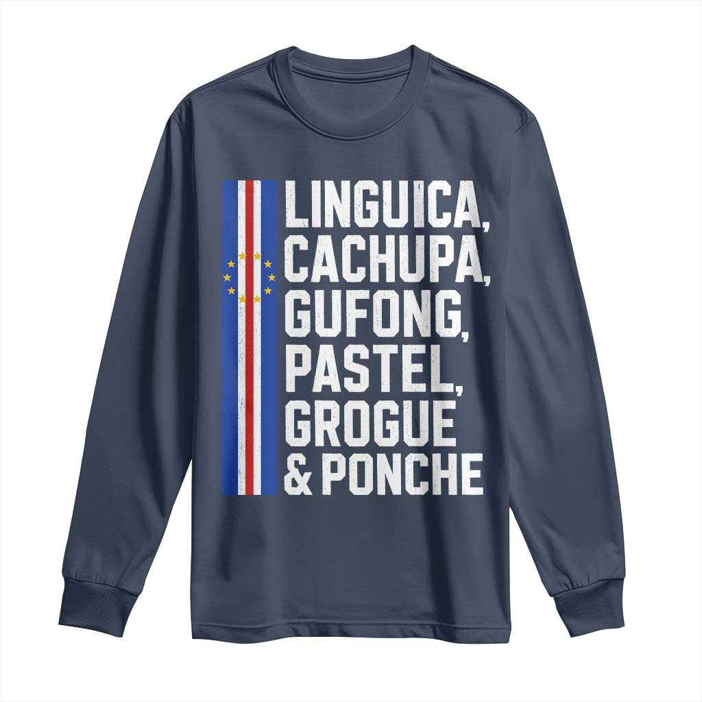 Cape Verde Cuisine Long Sleeve Shirt Linguica Cachupa Gufong Cabo Verde Heritage
