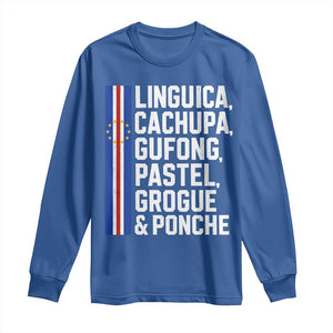 Cape Verde Cuisine Long Sleeve Shirt Linguica Cachupa Gufong Cabo Verde Heritage